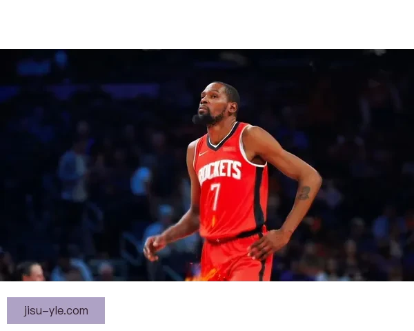 拒绝舆论裹挟KD罚球救火箭终